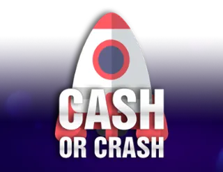 Cash or Crash