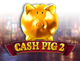 Cash Pig 2