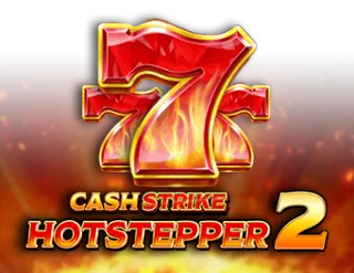 Cash Strike Hotstepper 2
