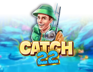 Catch 22