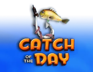 Catch of the Day
