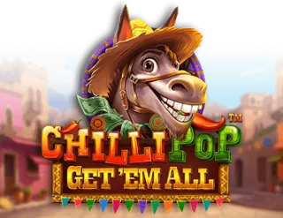 ChilliPop Get 'Em All