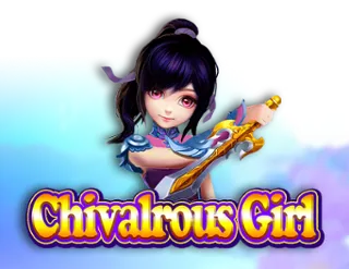 Chivalrous Girl