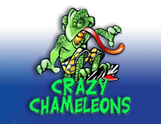 Crazy Chameleons