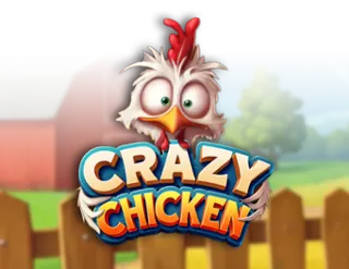 Crazy Chicken