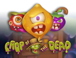 Crop of the Dead