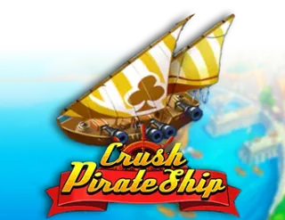 Crush Pirate Ship