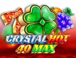 Crystal Hot 40 Max