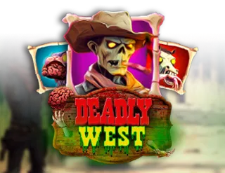 Deadly West