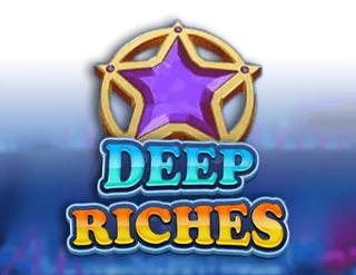 Deep Riches