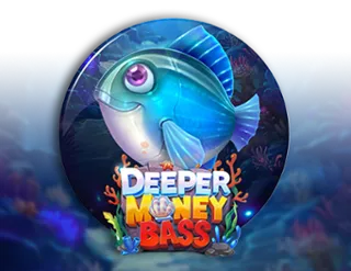 Deeper Money Bass