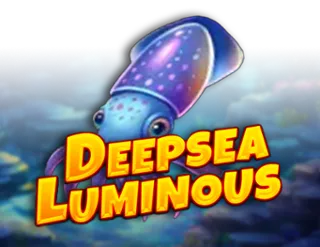 Deepsea Luminous