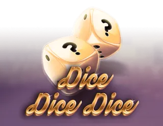 Dice Dice Dice