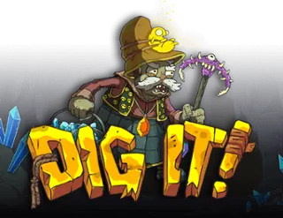 Dig It
