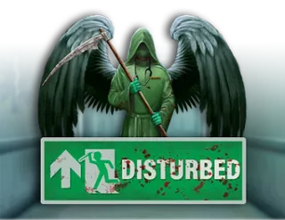 Disturbed