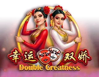 Double Greatness