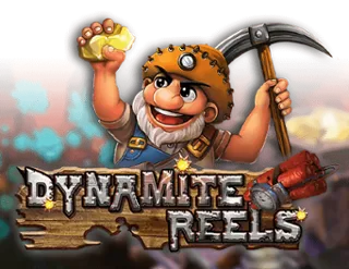 Dynamite Reels