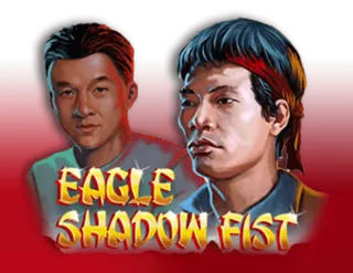 Eagle Shadow Fist