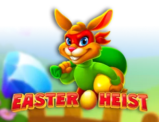 Easter Heist