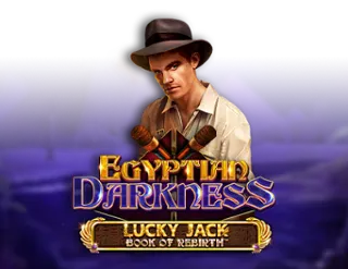 Egyptian Darkness: Lucky Jack Book of Rebirth