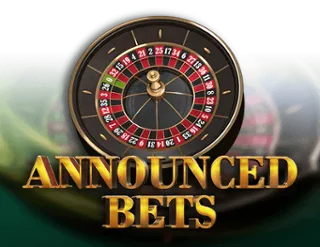 European Roulette - Annouced Bets