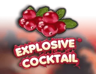 Explosive Cocktail