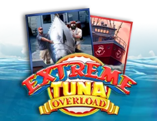 Extreme Tuna Overloa