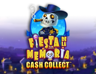 Fiesta De La Memoria: Cash Collect