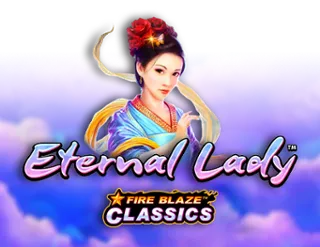 Fire Blaze: Eternal Lady