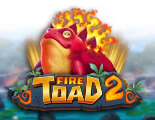 Fire Toad 2