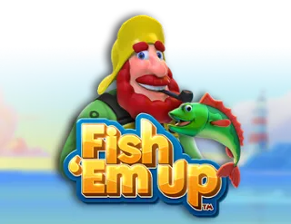 Fish 'Em Up