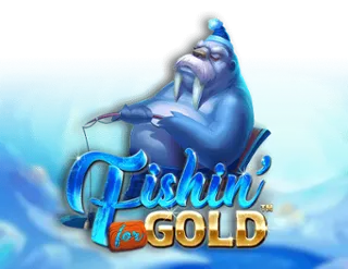 Fishin' for Gold