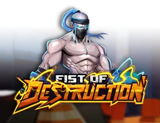 Fist of Destruction