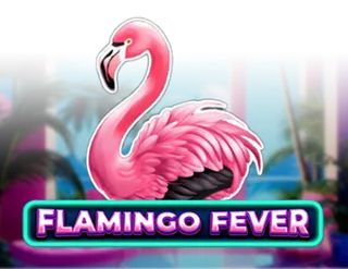 Flamingo Fever