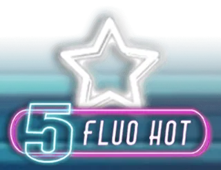 Fluo Hot 5