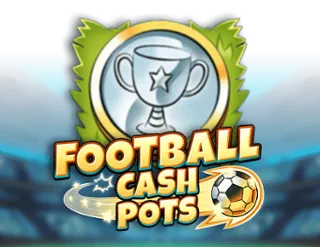 Football Cash Pots
