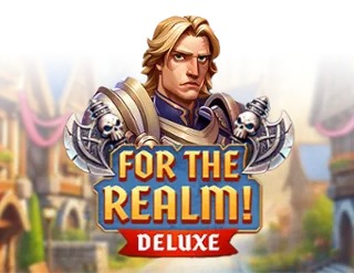 For the Realm! Deluxe