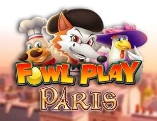 Fowl Play Paris