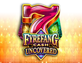 Fyrefang Cash Uncovered
