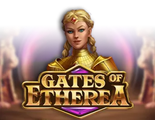 Gates of Etherea