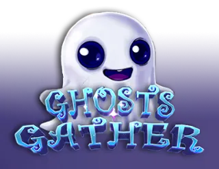 Ghosts Gather