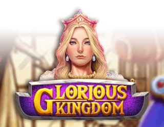 Glorious Kingdom