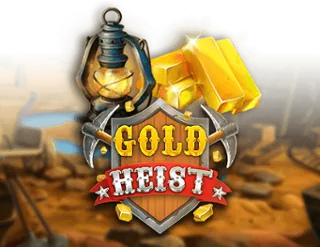 Gold Heist
