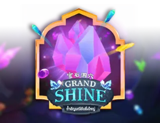 Grand shine