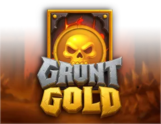 Grunt Gold