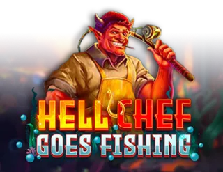 Hell Chef Goes Fishing