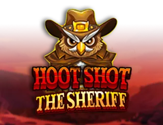 Hoot Shot The Sheriff