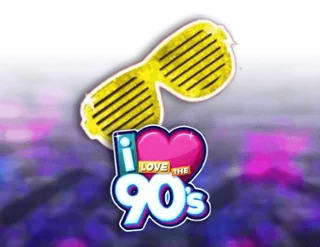 I Love The 90's