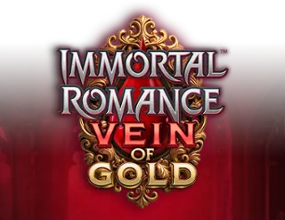 Immortal Romance Vein of Gold