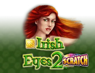 Irish Eyes 2 / Scratch